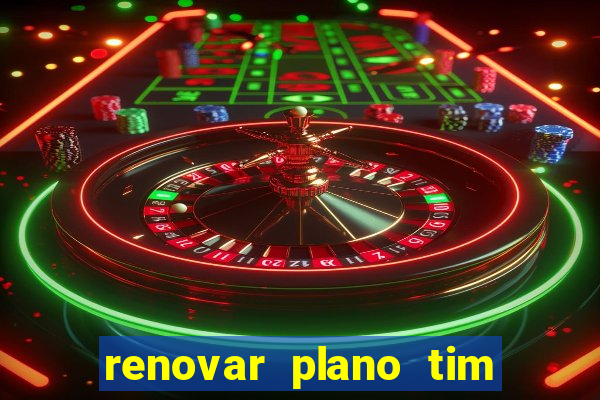 renovar plano tim beta por sms